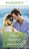 Il capo francese: Harmony Jolly. E-book. Formato EPUB ebook