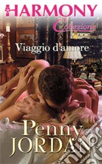 Viaggio d'amore. E-book. Formato EPUB ebook