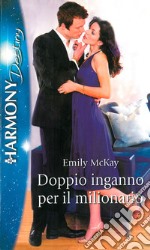 Doppio inganno per il milionario. E-book. Formato EPUB ebook