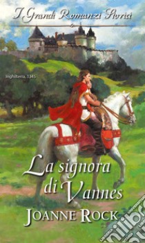 La signora di Vannes. E-book. Formato EPUB ebook di Joanne Rock