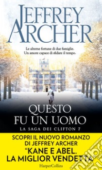 Questo fu un uomo. E-book. Formato EPUB ebook di Jeffrey Archer