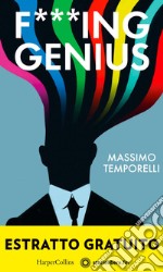 F***ing genius. [Estratto Gratuito]. E-book. Formato EPUB ebook