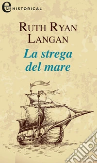 La strega del mare (eLit): eLit. E-book. Formato EPUB ebook