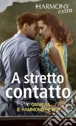 A stretto contatto: Harmony Extra. E-book. Formato EPUB ebook