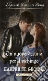 Un nuovo destino per il vichingo: I Grandi Romanzi Storici. E-book. Formato EPUB ebook