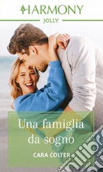 Una famiglia da sogno: Harmony Jolly. E-book. Formato EPUB ebook