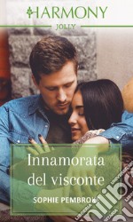 Innamorata del visconte: Harmony Jolly. E-book. Formato EPUB ebook