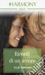 Ricordi di un amore: Harmony Jolly. E-book. Formato EPUB ebook