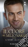 Il cuore del milionario: HarmonyMy Dream. E-book. Formato EPUB ebook