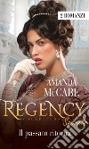 Il passato ritorna: Regency Collection. E-book. Formato EPUB ebook