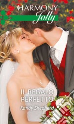 Il regalo perfetto: Harmony Jolly. E-book. Formato EPUB ebook