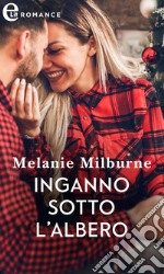 Inganno sotto l'albero (eLit): eLit. E-book. Formato EPUB ebook