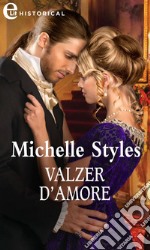 Valzer d'amore (eLit): eLit. E-book. Formato EPUB ebook