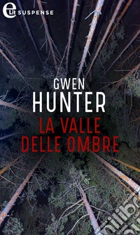 La valle delle ombre (eLit): eLit. E-book. Formato EPUB ebook