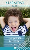 Un passato da ricordare. E-book. Formato EPUB ebook