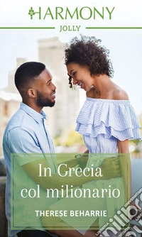 In Grecia col milionario. E-book. Formato EPUB ebook