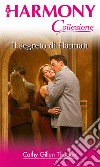 Il segreto di Hannah: Harmony Collezione. E-book. Formato EPUB ebook