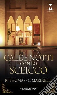 Calde notti con lo sceicco: Harmony My Dream. E-book. Formato EPUB ebook