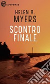 Scontro finale (eLit): eLit. E-book. Formato EPUB ebook