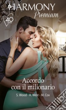 Accordo con il milionario: Harmony Premium. E-book. Formato EPUB ebook di Sara Wood