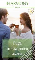 Fuga in Giamaica: Harmony Jolly. E-book. Formato EPUB ebook