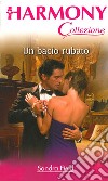 Un bacio rubato: Harmony Collezione. E-book. Formato EPUB ebook