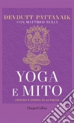 Yoga e mito. E-book. Formato EPUB ebook