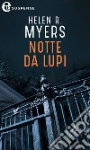 Notte da lupi (eLit): eLit. E-book. Formato EPUB ebook