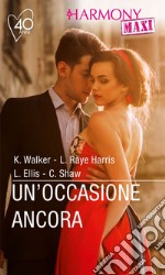 Un'occasione ancora: Harmony Maxi. E-book. Formato EPUB