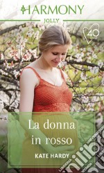 La donna in rosso: Harmony Jolly. E-book. Formato EPUB ebook