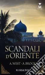 Scandali d'Oriente: Harmony My Dream. E-book. Formato EPUB ebook