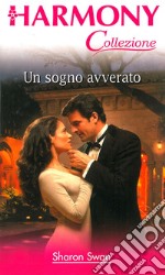 Un sogno avverato. E-book. Formato EPUB ebook