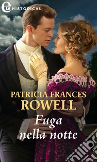 Fuga nella notte (eLit): eLit. E-book. Formato EPUB ebook