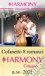 Cofanetto 8 Harmony Collezione n.54/2021: Harmony Collezione. E-book. Formato EPUB ebook