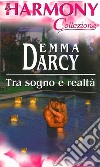 Tra sogno e realtà. E-book. Formato EPUB ebook