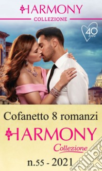 Cofanetto 8 Harmony Collezione n.55/2021: Harmony Collezione. E-book. Formato EPUB ebook di Lynne Graham