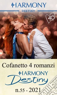 Cofanetto 4 Harmony Destiny n.55/2021: Harmony Destiny. E-book. Formato EPUB ebook
