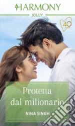 Protetta dal milionario: Harmony Jolly. E-book. Formato EPUB ebook