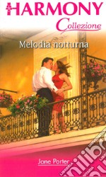 Melodia notturna: Harmony Collezione. E-book. Formato EPUB ebook