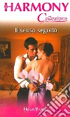 Il senso segreto: Harmony Collezione. E-book. Formato EPUB ebook