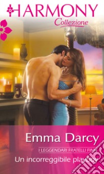 Un incorregibile playboy: Harmony Collezione. E-book. Formato EPUB ebook di Emma Darcy