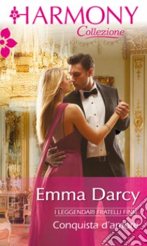 Conquista d'amore: Harmony Collezione. E-book. Formato EPUB ebook di Emma Darcy