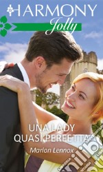 Una lady quasi perfetta: Harmony Jolly. E-book. Formato EPUB ebook