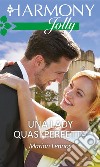 Una lady quasi perfetta: Harmony Jolly. E-book. Formato EPUB ebook