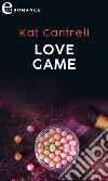 Love game (eLit). E-book. Formato EPUB ebook