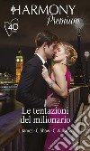 Le tentazioni del milionario: Harmony Premium. E-book. Formato EPUB ebook