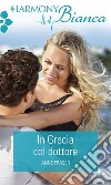 In Grecia col dottore. E-book. Formato EPUB ebook