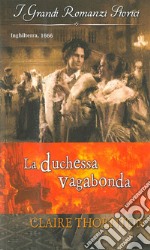 La duchessa vagabonda. E-book. Formato EPUB ebook