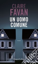 Un uomo comune. E-book. Formato EPUB ebook