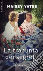 La trapunta dei segreti. E-book. Formato EPUB ebook